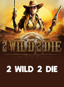2 Wild 2 Die Terbaru untuk Pemain: Review dan Panduan banner